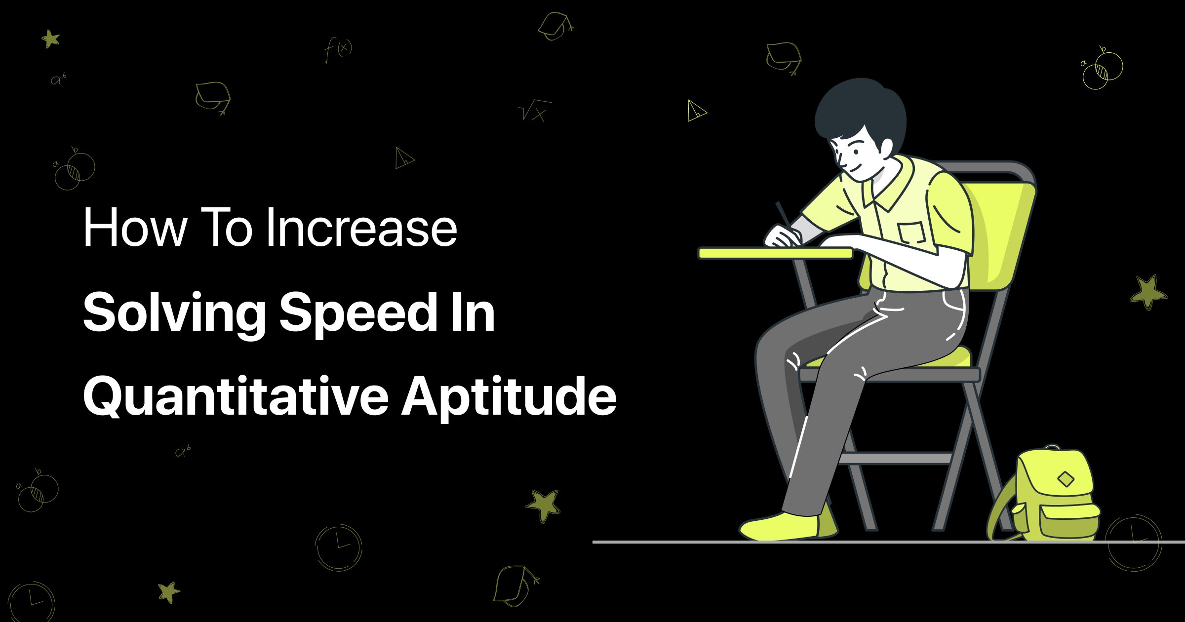 How To Increase Solving Speed In Quantitative Aptitude
